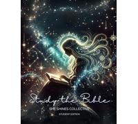 Study the Bible: Student Edition: A Journey to Learn to Study the Bible