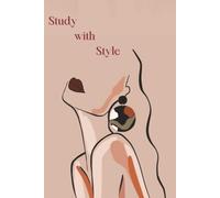 Study With Style: A Cute and Trendy Notebook for Girls Who Study Smart