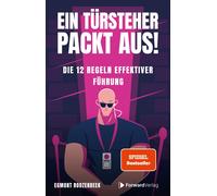 StudyHelp GmbH Egmont Rooze Ein Türsteher packt aus: Die 12 Regeln (Tascabile)