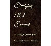 Studying 1& 2 Samuel: A MarKat Journal Series