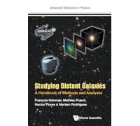Studying Distant Galaxies: A Handbook Of Methods And Analyses: 0