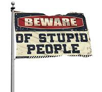 Stuff For Your Room Beware Of Stupid People Bandiera divertente regalo per marito bandiere da parete divertenti (152 x 244 cm)