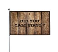 Stuff For Your Room Did You Call First Bandiera Camera da letto Bandiere Portico (30 x 45 cm)