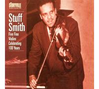 Stuff Smith Five Fine Violins - Celebrating 100 Years (CD) Album