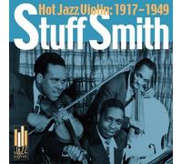 Stuff Smith - Hot Jazz Violin: 1930-1940