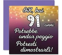 Stuff4 91° Biglietto Auguri Compleanno per Uomo Donne - Potrebbe Andar Peggio - Cartoline di Buon Compleanno per 91 Anni Bisnonna Bisnonno Nonna Nonno, 145mm Novantuno Compleanno