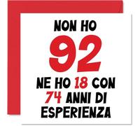 Stuff4 92° Biglietto Auguri Compleanno per Uomo Donne - Non 92 Ho 18 Con 74 Esperienza - Cartoline di Buon Compleanno per 92 Anni Bisnonna Bisnonno Nonna Nonno, 145mm Novantadue Compleanno