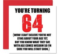 Stuff4 Biglietti di auguri divertenti per il 64° compleanno per uomini e donne con scritta Start Lying divertente biglietto di compleanno per papà mamma nonno bambinaia nonna nonno zio cugino 145mm