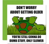 Stuff4 Biglietti di compleanno divertenti donne e uomini lento e costante vince l'età biglietto di auguri mamma papà fratello sorella figlio figlia nan nonno 145mm scherzo