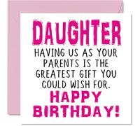 Stuff4 Biglietti di compleanno divertenti figlia con scritta Having Us As Parents Greatest Gift Wish biglietto di auguri genitori mamma papà scherzi regali di compleanno 145mm