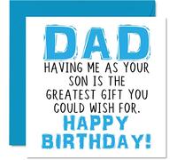 Stuff4 Biglietti di compleanno divertenti papà con scritta in lingua inglese Having Me As Your Son Greatest Gift Wish biglietto di auguri scherzoso da figlio a padre genitori scherzi regali di