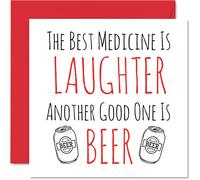Stuff4 Biglietti divertenti con scritta Get Well Soon uomini e donne con scritta in lingua inglese Best Medicine is Laughter con scritta Another is Beer Speedy Recovery 145mm