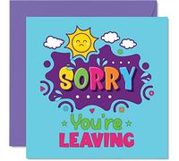 Biglietto di auguri colleghi donne e uomini - Sorry You're Leaving - Sorry Your Leaving Good Luck In Your New Job Card 145mm divertente biglietto di auguri lasciare regali di