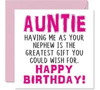 Stuff4 Biglietto di auguri di compleanno divertente per zia da nipote, con scritta in inglese Having Me As Your Nephew Greatest Gift Wish