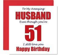 Stuff4 Biglietto di auguri divertente il 51° compleanno del marito con scritta in inglese 51 I Still Love You (lingua italiana non garantita) biglietto di auguri umoristico marito da parte della