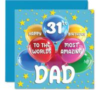 Stuff4 Biglietto di auguri per il 31° compleanno del papà, con scritta World's Most Amazing Dad, per il 31° compleanno del papà, 145 mm x 145 mm, 31 anni