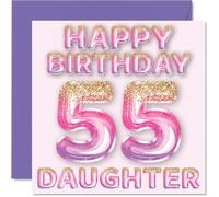 Stuff4 Biglietto di auguri per il 55° compleanno della figlia, papà | Con palloncini glitterati rosa e viola, biglietti di auguri per 55 anni, da parte di mamma, genitori, 145 mm x 145 mm