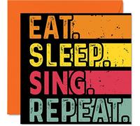 Stuff4 Biglietto di compleanno divertente lei o lui con scritta Eat Sleep Singing Repeat gli amanti della musica canzone 145mm biglietti di auguri di compleanno tutte le