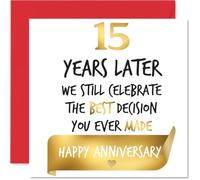 Stuff4 Biglietto d'oro per 15° anniversario per donne e uomini, per celebrare la migliore decisione, biglietto di auguri per il 15° anniversario per partner, fidanzato, marito, 145 mm, biglietto di