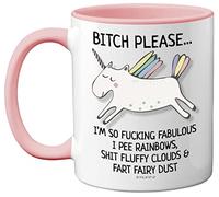 Stuff4 Bitch Please I'm So Fabulous Unicorn, tazza in ceramica rosa da 311,8 g, regalo divertente per donne, regalo di compleanno, set da tè per adulti, regalo di Natale, per il tuo migliore amico