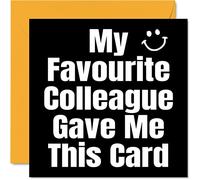 Stuff4 Divertente biglietto compleanno colleghi lavoro My Favorite College Joke Birthday Card colleghi amico Banter regalo partenza 145mm Biglietto auguri umoristico dell'amicizia regalo