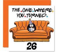 Stuff4 Divertente biglietto di auguri il 26° compleanno uomo e donna con scritta The One Where figlio figlia fratello sorella zio zia nipote cugino 145mm biglietto di