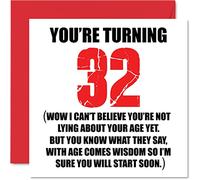 Stuff4 Divertente biglietto di auguri il 32° compleanno uomini e donne con scritta Start Lying divertente biglietto di compleanno papà mamma figlio figlia fratello sorella zio zia