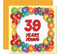 Stuff4 Divertente biglietto di auguri il 39° compleanno uomini e donne papà zio figlio figlia cugino sorella mamma zia fratello 145mm biglietto di auguri il 39°