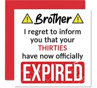 Stuff4 Divertente biglietto di auguri il 40° compleanno Brother - Your Thirties Have Expired - Biglietto di auguri il fratello di sorella fratellastro fratello 145mm