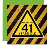 Stuff4 Divertente biglietto di auguri il 41° compleanno uomini e donne con avvertimento biglietto di auguri papà mamma fratello sorella nonno nonna zio 145mm divertenti