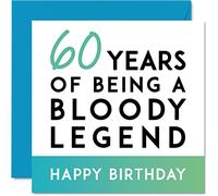 Stuff4 Divertente biglietto di auguri il 60° compleanno uomo e donna con scritta Being a Legend - Sixty Sixtieth Happy Birthday Card for him Her Mum Dad Grandad Grandma Grandma Uncle 145mm