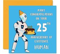 Stuff4 Divertente biglietto di auguri per il 25° compleanno per uomini e donne, robot droide, biglietto di auguri per figlio, figlia, fratello, sorella, zio, nipote, cugino, 145 mm x 145 mm