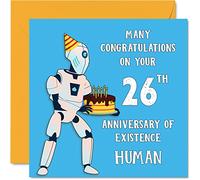 Stuff4 Divertente biglietto di auguri per il 26° compleanno per uomini e donne, robot droide, biglietto di auguri per figlio, figlia, fratello, sorella, zio, nipote, cugino, 145 mm x 145 mm
