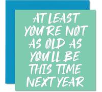 Stuff4 Divertente biglietto di compleanno donne e uomini This Time Next Year biglietto di auguri mamma papà fratello sorella figlio figlia amico migliore collega 145mm scherzo