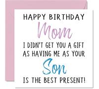 Stuff4 Divertente biglietto di compleanno mamma da figlio con scritta Happy Birthday Mom No Gift - Biglietto di compleanno da figlio bambino mamma mamma mamma mamma mamma mamma mamma mamma