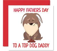 Divertente biglietto la festa del papà - The Top Dog Dad - Joke Happy Dad Day from the Dog Pet Doggy Dog Papà - Regalo papà 145mm di auguri stagionali regalo da Pets for Daddy Papa