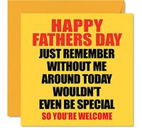 Stuff4 Divertente biglietto la festa del papà - Without Me - Joke Happy Fathers Day Card for Dad from Son Daughter idea regalo la festa del papà 145mm biglietto di auguri papà