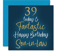 Stuff4 Fantastico biglietto di auguri 39° compleanno genero - 39 oggi e fantastico - Biglietto di auguri genero da suoceri regalo di compleanno figlio 145mm regalo genero