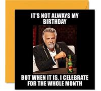 Stuff4 Meme - Biglietto auguri compleanno uomini e donne con scritta I Don't Always - divertente divertente biglietto compleanno migliore amico collega fratello sorella zio zia cugino 145mm