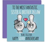 Stuff4 Simpatico biglietto di auguri anniversario di matrimonio cognato e cognato 25 anni insieme biglietto di auguri il 25° anniversario di matrimonio cognato 145mm biglietti