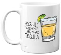 Stuff4 Tazza divertente per uomini e donne, con scritta Secretly Wishing This was Tequila, divertente regalo di compleanno per amici, familiari, colleghi, tazza in ceramica da 325 ml