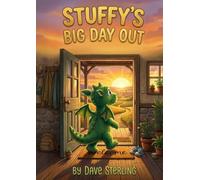 Stuffy's Big Day Out