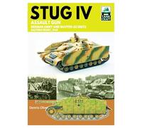 Stug IV Assault Gun German Army and Waffen-ss Units: Eastern Front, 1944-1945