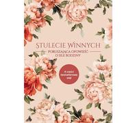 Stulecie Winnych Tom 1-3: Ci, którzy przeżyli (tom I) / Ci, którzy walczyli (tom II) / Ci, którzy wierzyli (tom III) / Stuleci