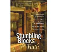 Stumbling Blocks to Faith