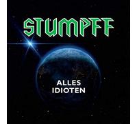 Stumpff Tommi - Alles Idioten