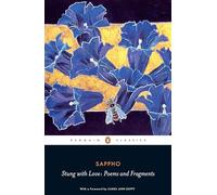 Stung with Love: Poems and Fragments