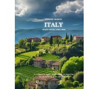 Stunning Colorful Italy Images Coffee Table Book: 40 AI-Generated Designs for Relaxation and Meditation and for Travel Lovers