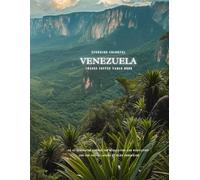 Stunning Colorful Venezuela Images Coffee Table Book: 40 AI-Generated Designs for Relaxation and Meditation and for Travel Lovers