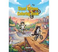 Stunt Kittens Coloring Book